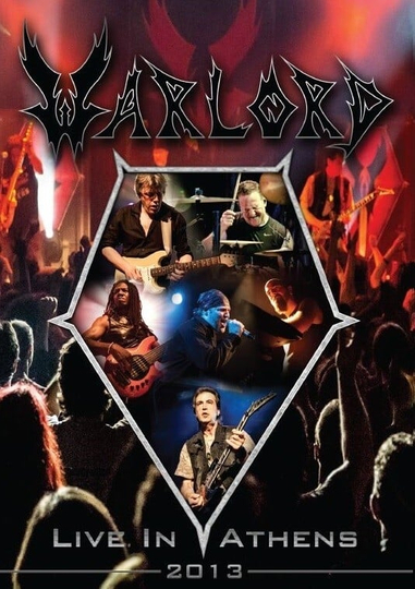 Warlord : Live in Athens 2013 Poster