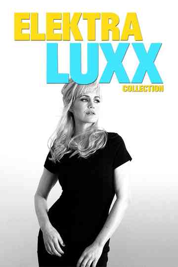 Elektra Luxx Collection Poster