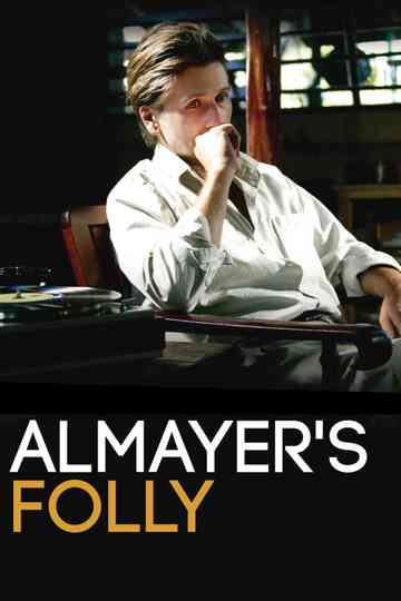 Almayer's Folly Poster