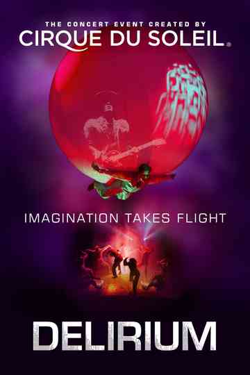 Cirque du Soleil Delirium Poster
