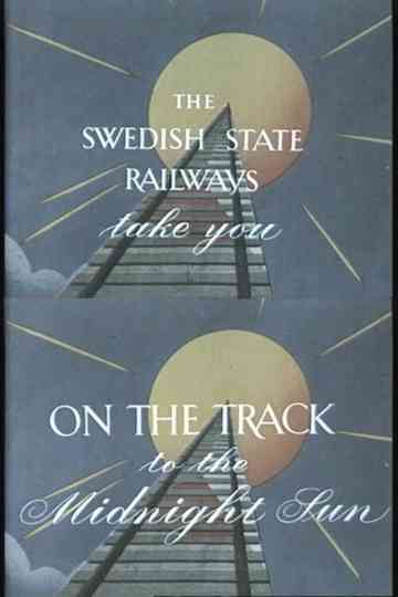 On the track to the midnight sun Poster
