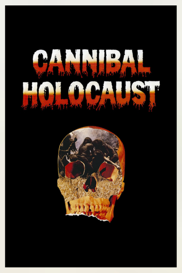 Cannibal Holocaust Poster