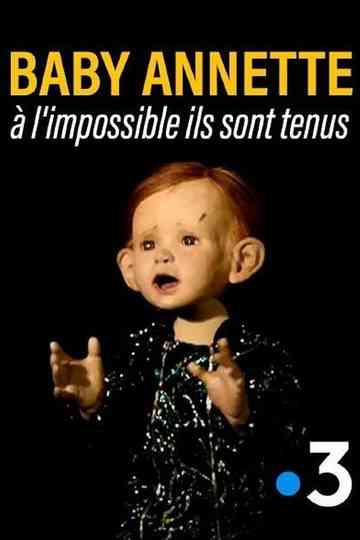 Baby Annette à limpossible ils sont tenus Poster