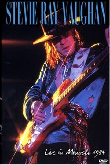 Stevie Ray Vaughan Live In Munich 1984