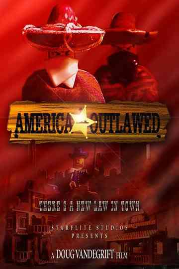 America Outlawed Poster