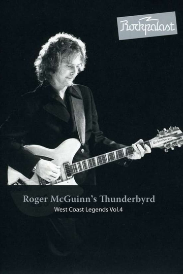 Roger McGuinns Thunderbyrd Live At Rockpalast 1977