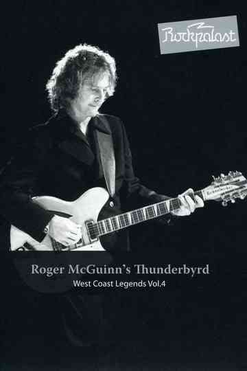 Roger McGuinns Thunderbyrd Live At Rockpalast 1977 Poster