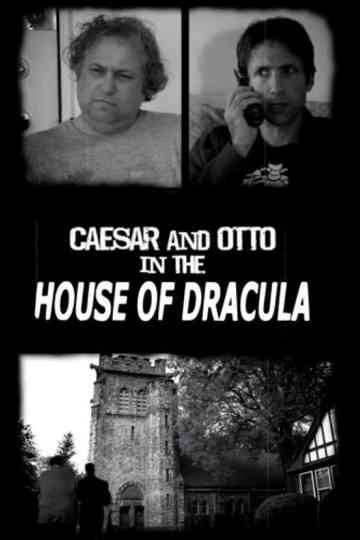 Caesar & Otto in the House of Dracula poster