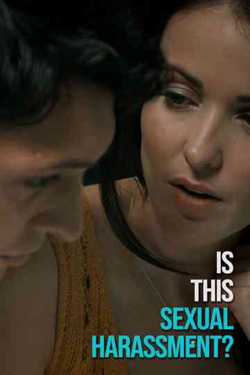 Is This Sexual Harassment? Poster