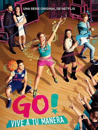 Go! Live Your Way Poster