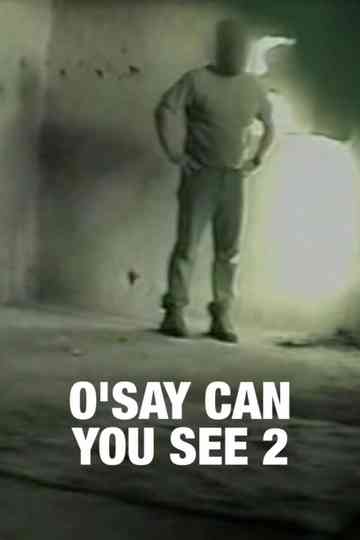 OSay Can You See 2 Poster