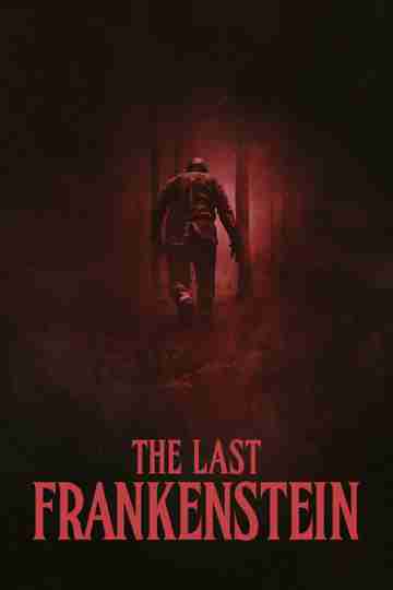 The Last Frankenstein Poster
