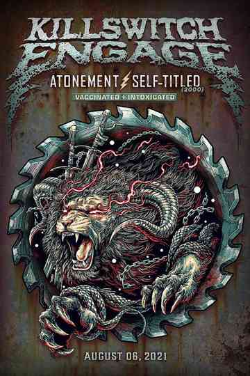 Killswitch Engage: The Vaccinated And Intoxicated Poster