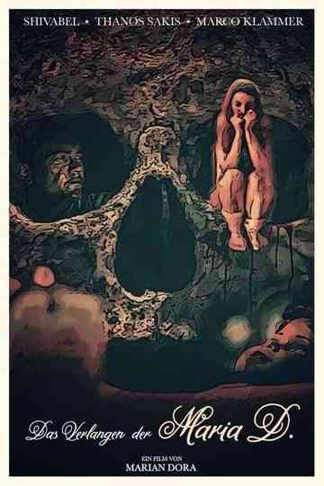 The Yearning Of Maria D. Poster
