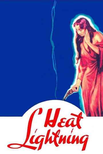Heat Lightning Poster