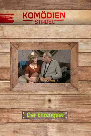 Der Komödienstadel  Der Ehrengast Poster