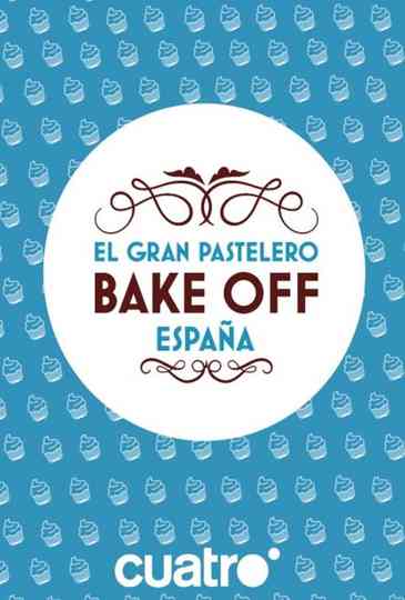 Bake Off España Poster