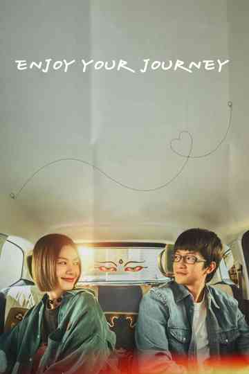 Enjoy Your Journey Poster
