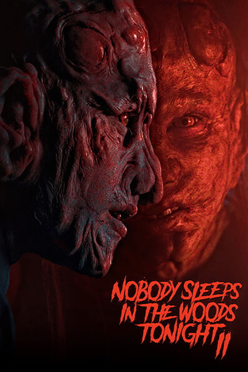 Nobody Sleeps in the Woods Tonight 2 Poster