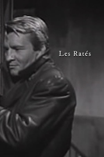 Les Ratés Poster