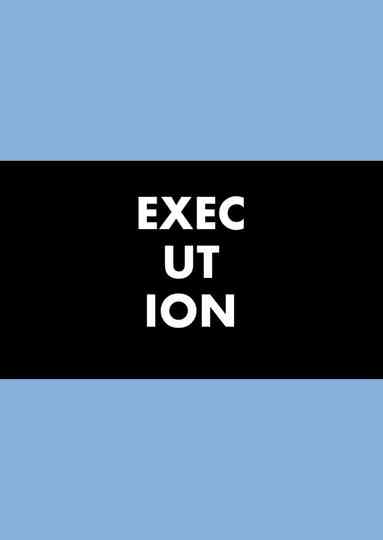 Execution Poster