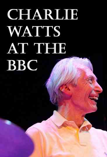 Charlie Watts at the BBC Poster
