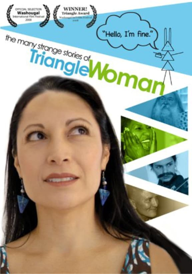 The Many Strange Stories Of Triangle Woman Poster