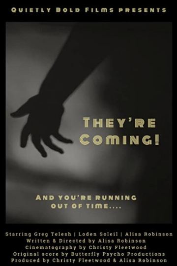 They're Coming! Poster