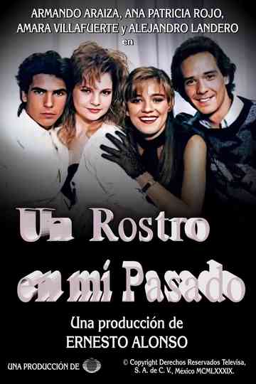 Un rostro en mi pasado Poster