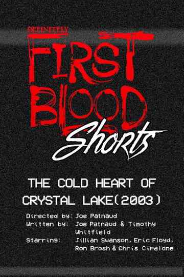 The Cold Heart of Crystal Lake Poster