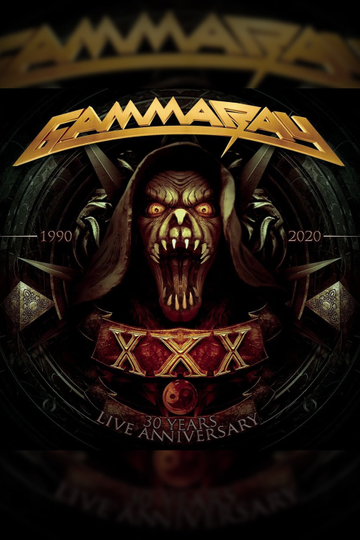 Gamma Ray  30 Years Live Anniversary