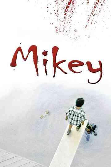 Mikey poster