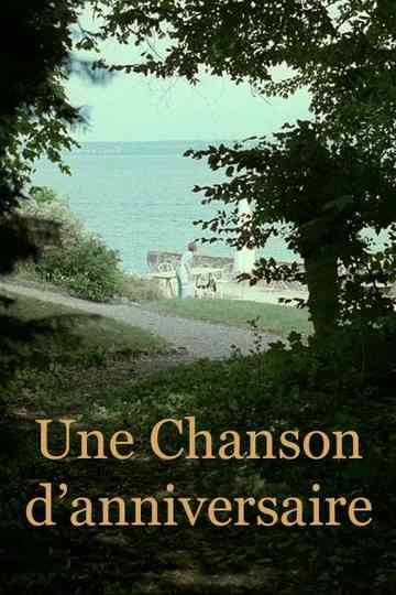 Une Chanson danniversaire Poster