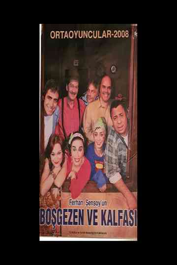 Boşgezen ve Kalfası Poster