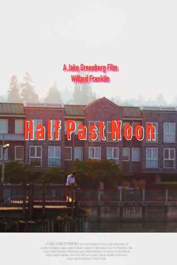 Half Past Noon Poster