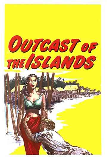 Outcast of the Islands Poster
