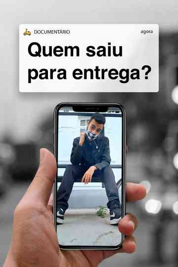 Quem Saiu Para Entrega Poster