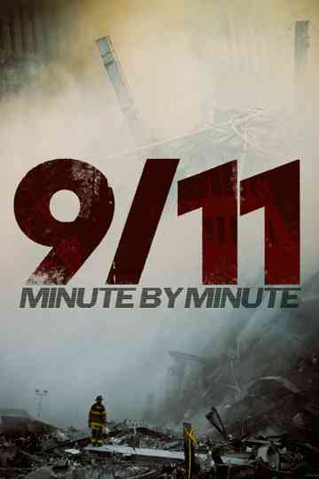 911 Minute by Minute Poster