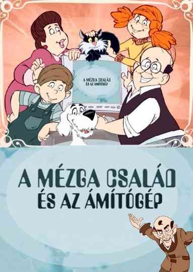 The Mézga Family and the Magic Machine Poster