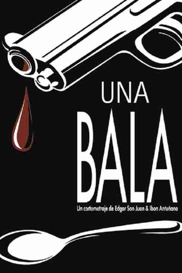 Una bala Poster
