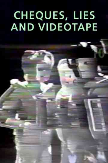 Cheques, Lies and Videotape Poster