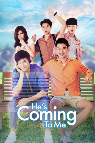 He's Coming To Me Poster