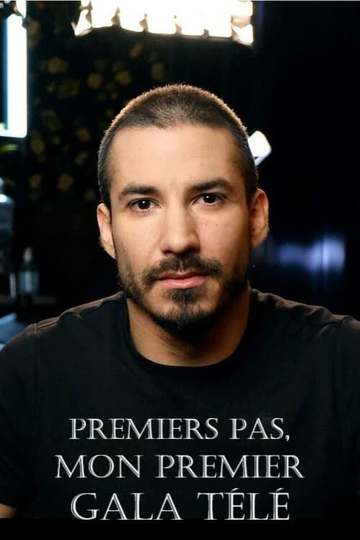 Premiers pas mon premier gala télé