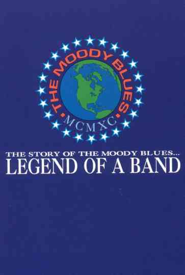The Moody Blues Legend of a Band Poster