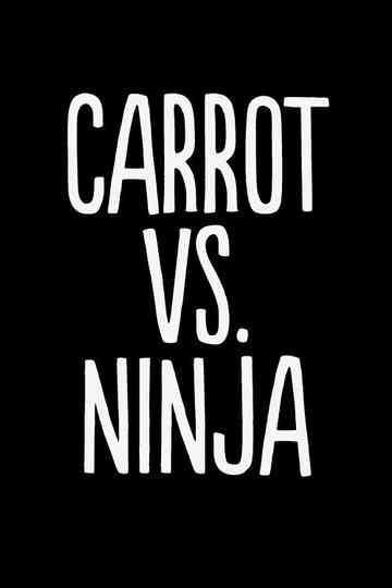 Carrot vs Ninja Poster