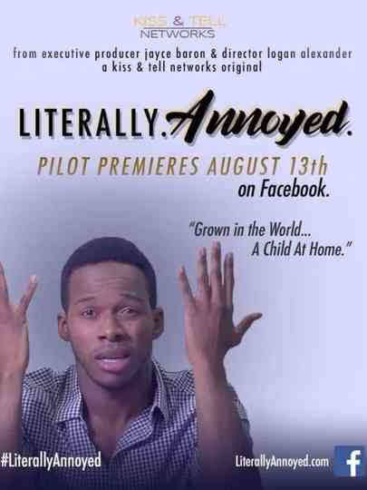 Literally Annoyed Poster