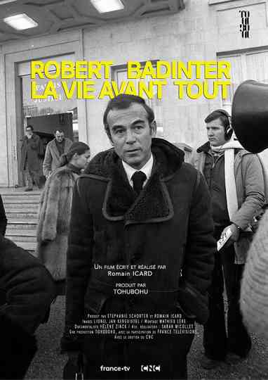 Robert Badinter, la vie avant tout Poster