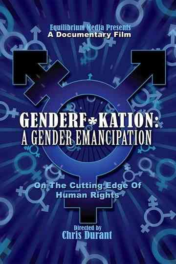 Genderf*kation: A Gender Emancipation Poster