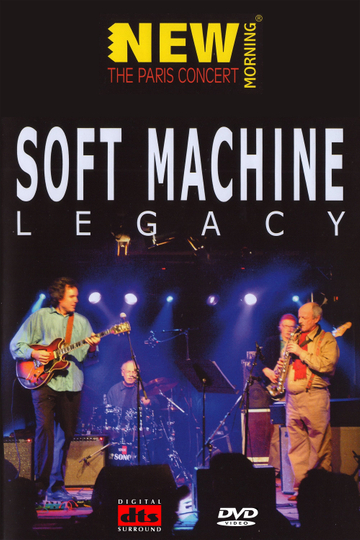 Soft Machine Legacy Poster