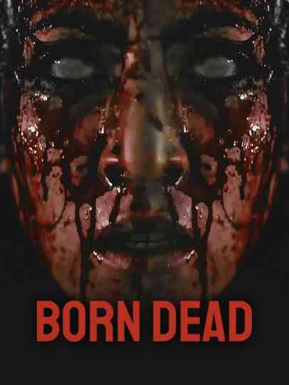 Born Dead Poster